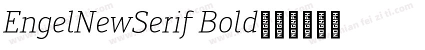 EngelNewSerif Bold字体转换
